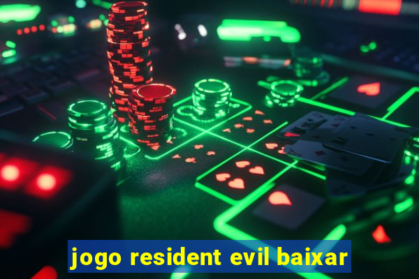 jogo resident evil baixar